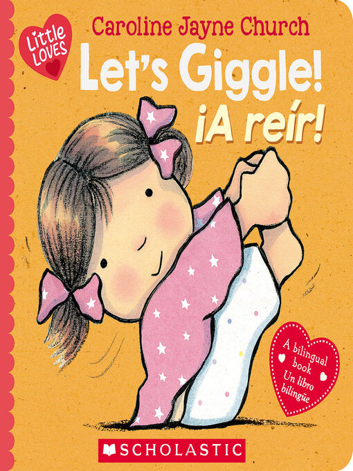 Cover image for Let's Giggle! / ¡A reír! (Scholastic Bilingual)